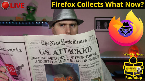 Firefox Collects What Now?