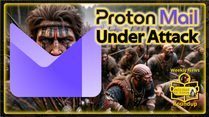 ProtonMail Under Attack