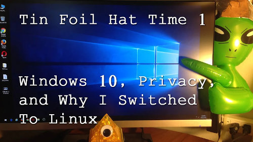 Windows 10, Privacy, and Why I Switched to Linux